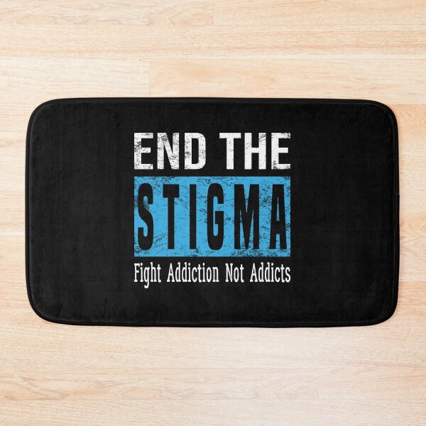Item preview, End The Stigma Fight Addiction Not Addicts designed and sold by Salahboulehoual.