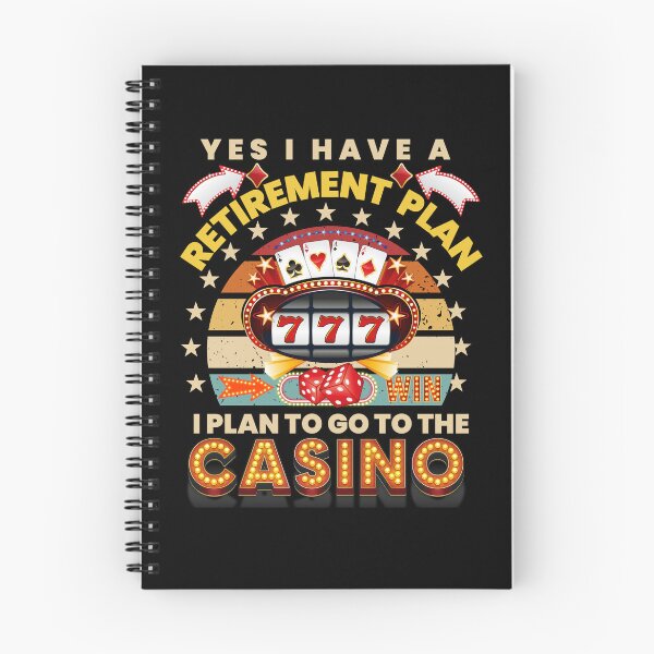 Item preview, Yes I Have A Retirement Plan, I Plan To Go To The Casino. designed and sold by RheaRealm.