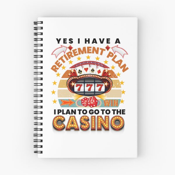 Item preview, Yes I Have A Retirement Plan, I Plan To Go To The Casino. designed and sold by RheaRealm.