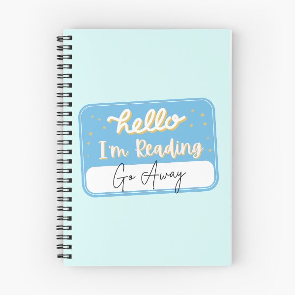 Item preview, Hello I'm Reading Go Away Blue Bookish Aesthetic Book Lover Quotes  designed and sold by BookishSerena.
