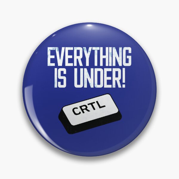 Item preview, EVERYTHING IS UNDER CONTROL designed and sold by debeteez.
