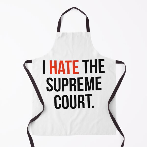 Item preview, I hate the Supreme Court  designed and sold by Rachel the Artist .