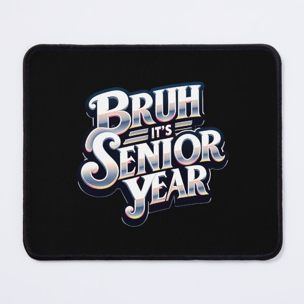 Item preview, Bruh It's Senior Year  designed and sold by sparsonboutique.