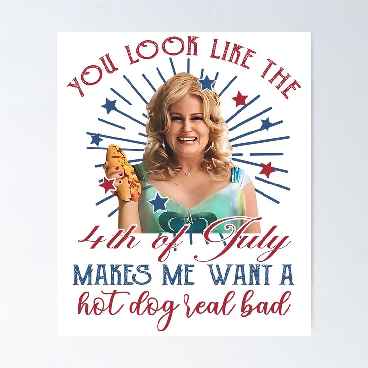 Jennifer Coolidge You Look Like The 4th Of July It Makes Me Want A Hot Dog Real Bad Sticker