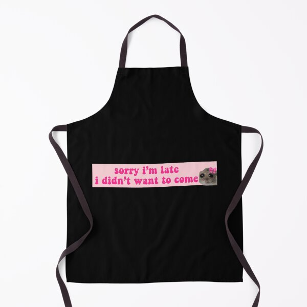 Item preview, Sorry I'm late I didn't want to come designed and sold by vyascreations.