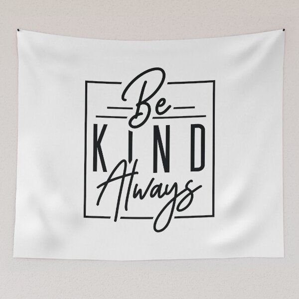 Item preview, Be Kind Always designed and sold by bryrams.