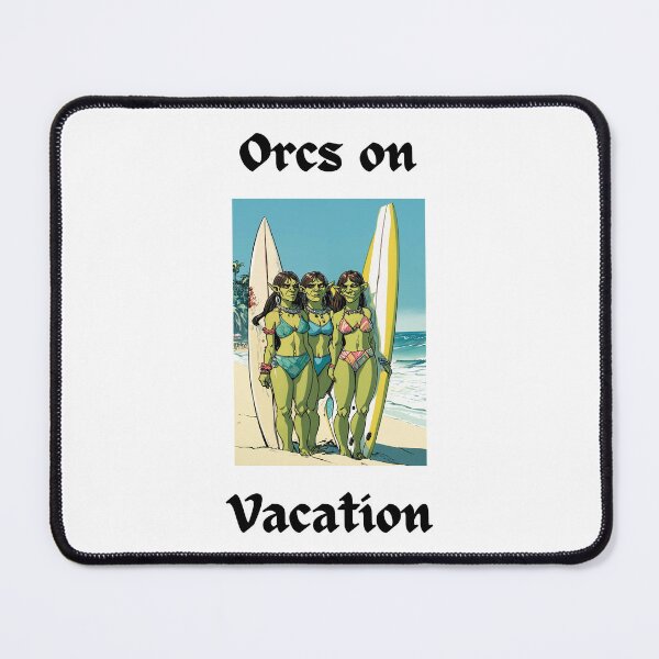 Item preview, Orcs On Vacation Surfs Up designed and sold by popsbh.