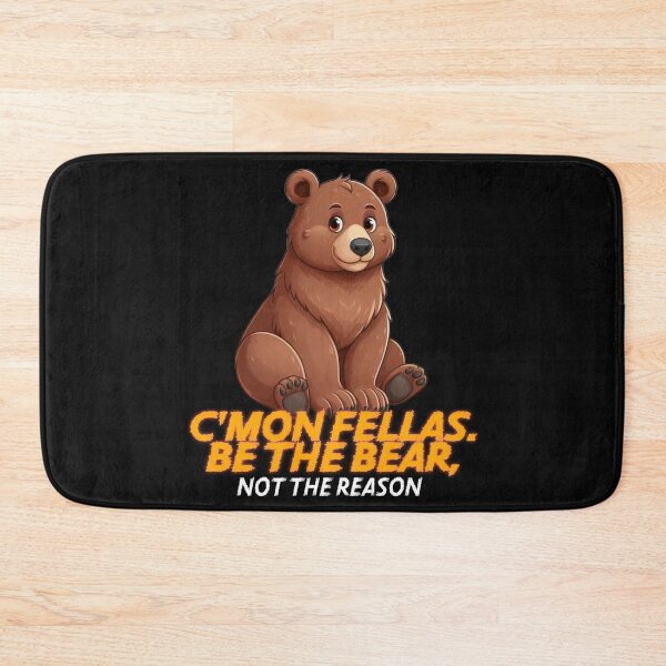 Item preview, Be the bear designed and sold by AuDHDesigns AUS .