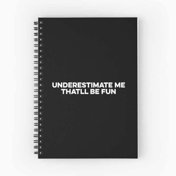 Item preview, Underestimate Me Thatll Be Fun designed and sold by zeviwanty.
