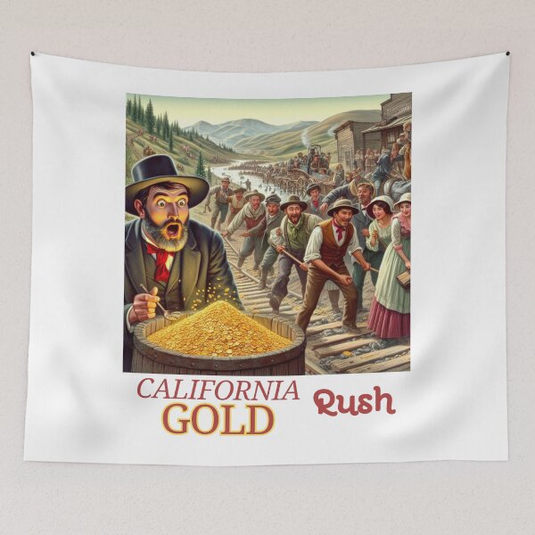 Item preview, California Gold Rush designed and sold by Littleprince2.