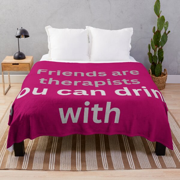 Item preview, humor friends slogan designed and sold by MerryCrown.