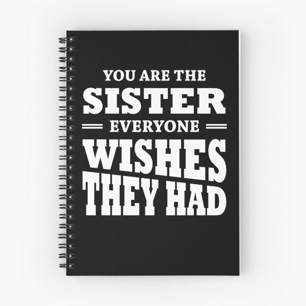 Item preview, You are the sister everyone wishes they had designed and sold by TrendyDesigns.