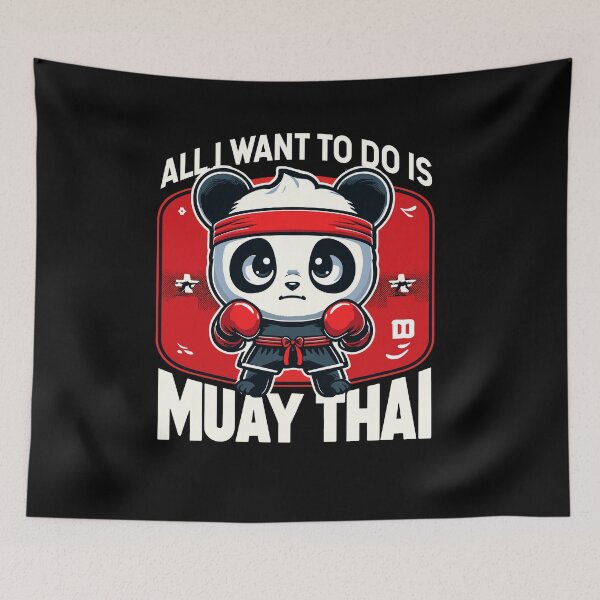 Item preview, Muay Thai Panda All I Want To Do Is Cute Fighter Boxer designed and sold by Dressed For  Duty.