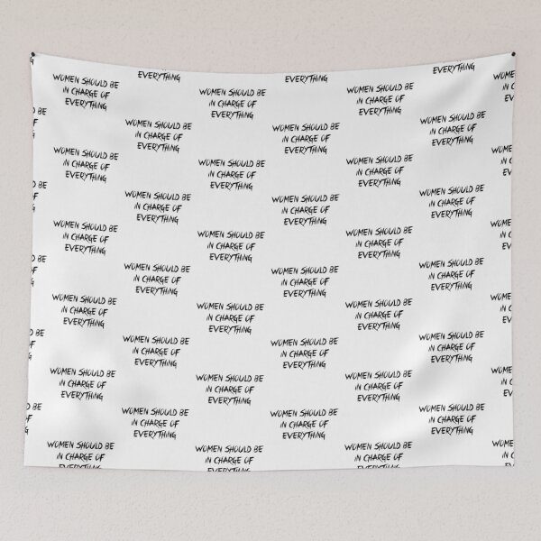Item preview, Women Should Be In Charge Of Everything designed and sold by incloudines.