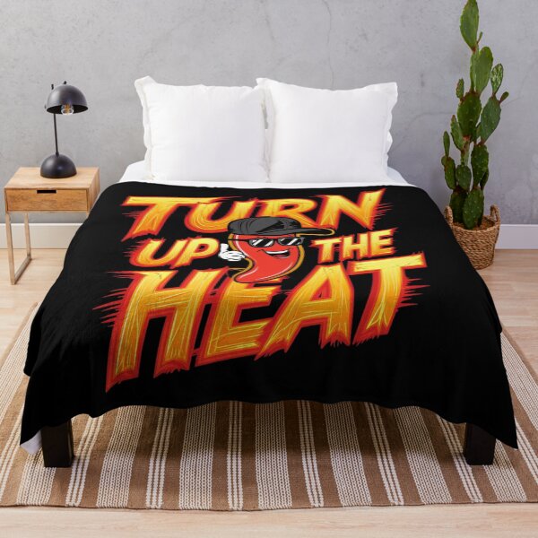 Item preview, Turn up the heat designed and sold by JansenGS.