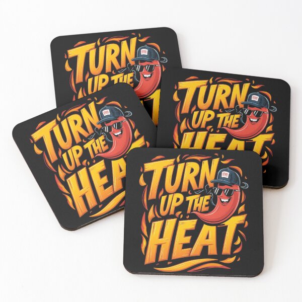 Item preview, Turn up the heat designed and sold by JansenGS.