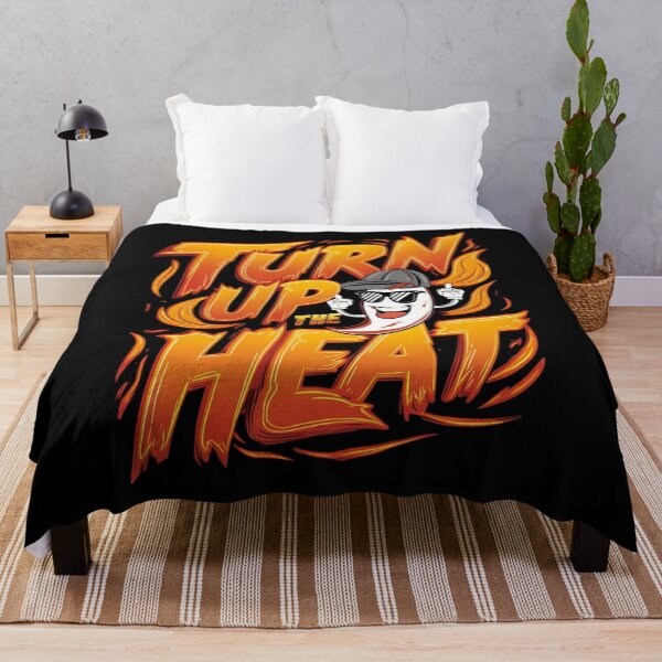 Item preview, Turn up the heat designed and sold by JansenGS.