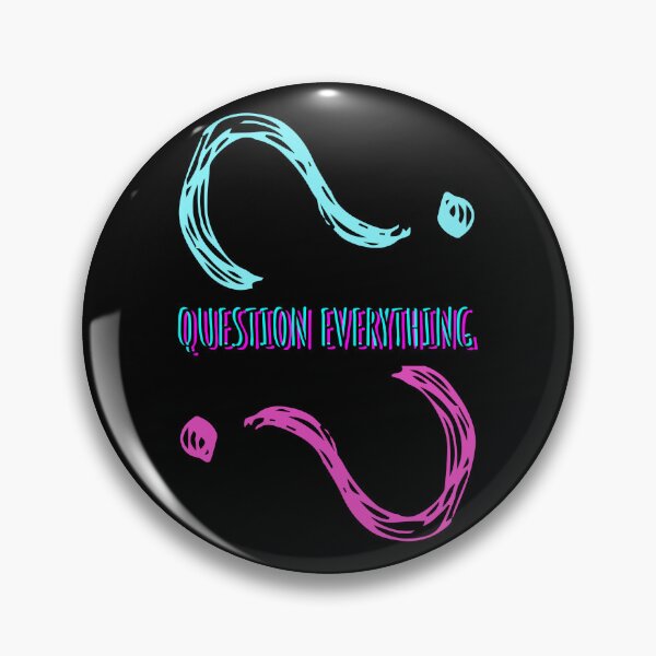 Item preview, Question Everything designed and sold by MaxxerDesigns.