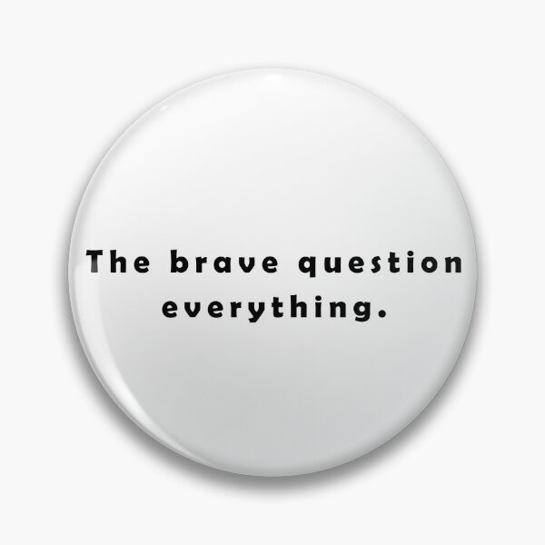 Item preview, Question Everything designed and sold by Suukunna.