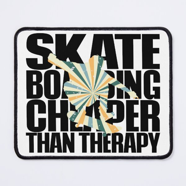 Item preview, Skateboarding Cheaper Than Therapy designed and sold by HappyArts90.