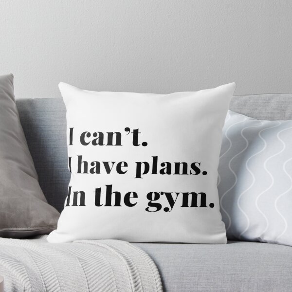 Item preview, I can't, I have plans in the gym, funny gym designed and sold by NoetherSym.