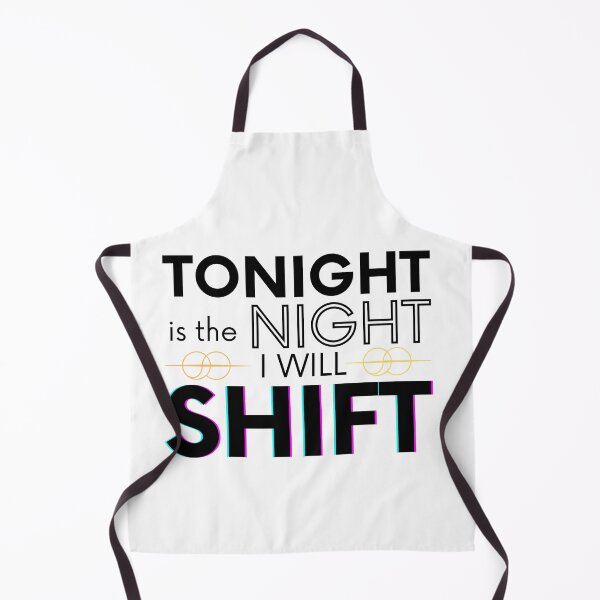 Item preview, Tonight Is The Night I Will Shift Shifting Reality designed and sold by Angie-Atelier.
