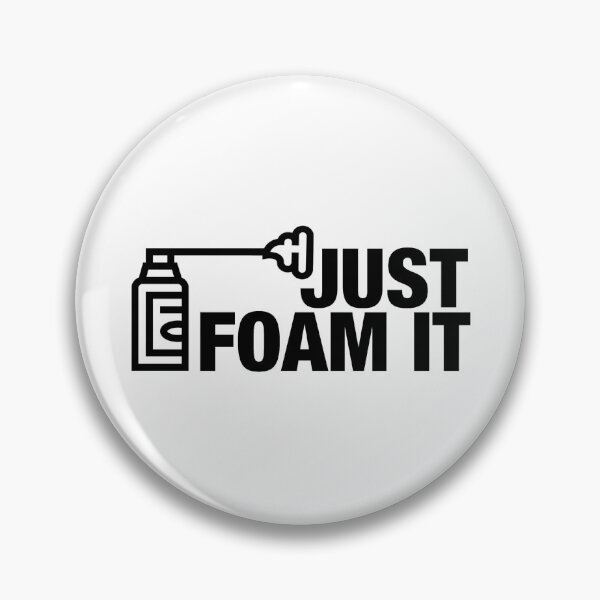 Item preview, Just Foam It designed and sold by Essential Construction.