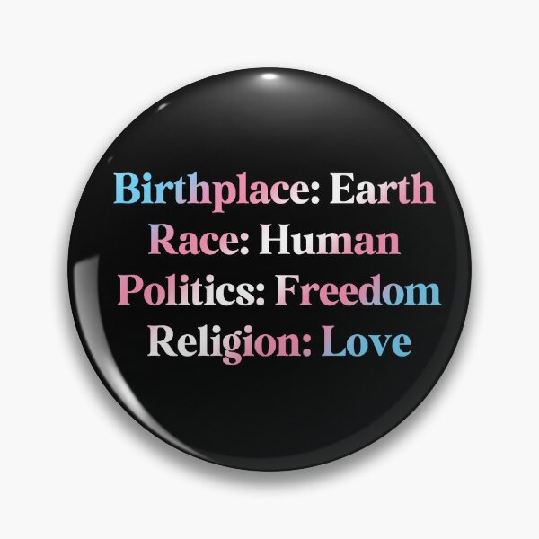 Item preview, Transgender Pride Flag Colored: Birthplace-Earth, Race-Human, Politics-Freedom Religion-Love, Transgender Design designed and sold by Travelslightly.
