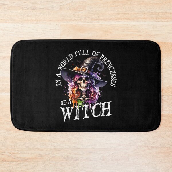 Item preview, In A World Full Of Princesses Be A Witch For designed and sold by Shirt-Expert.