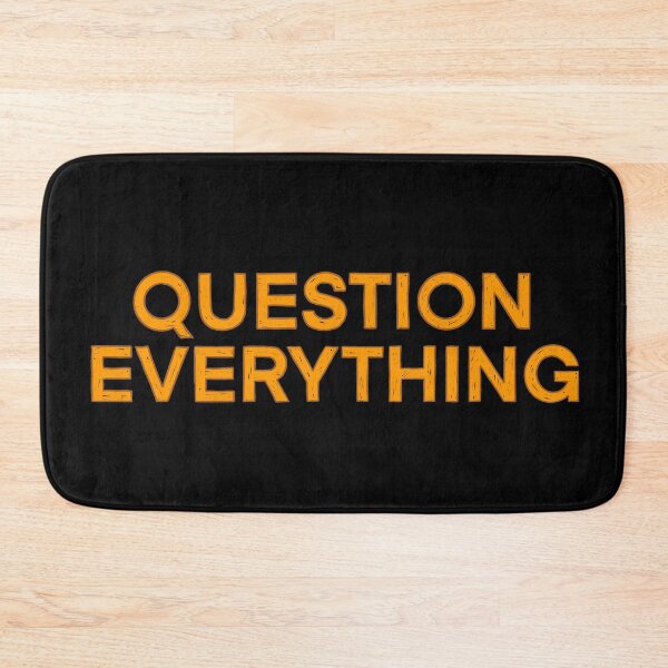 Item preview, Question Everything designed and sold by IHateDumplings.