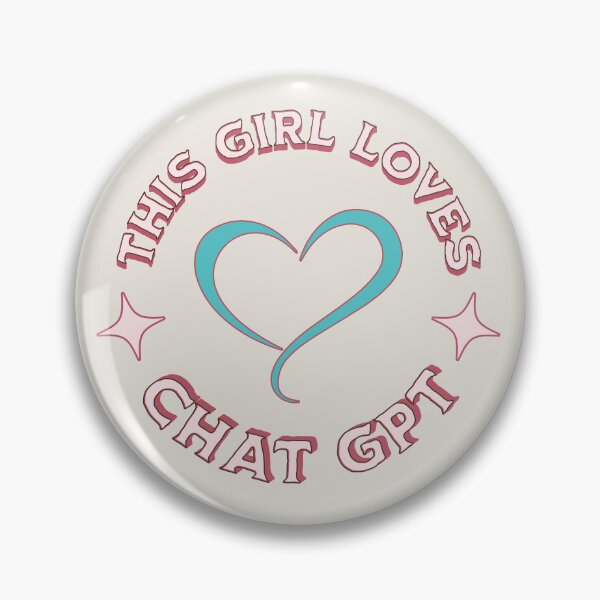 Item preview, This Girl Loves GPT-Chat designed and sold by CozyLightsStore.