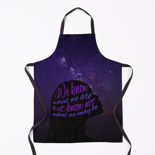 Item preview, We Know What We Are, But Know Not What We May Be designed and sold by fizzlecrunch.