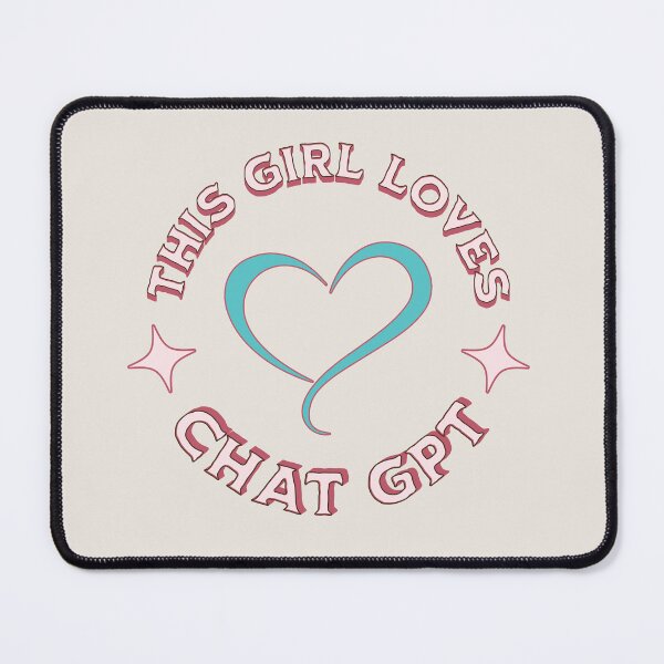 Item preview, This Girl Loves GPT-Chat designed and sold by CozyLightsStore.