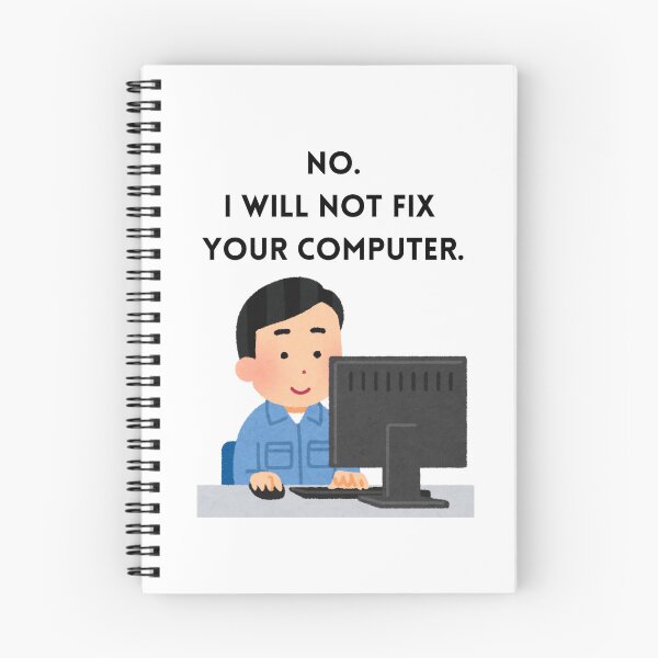 Item preview, No. I will not fix your computer. designed and sold by BalletVioletta.