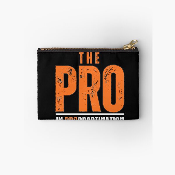 Item preview, I put the PRO in PROcrastination designed and sold by Reichcorp.