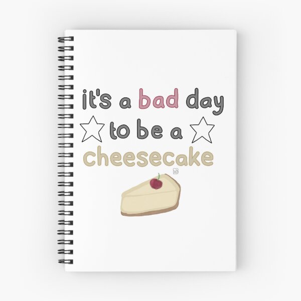 Item preview, It's a bad day to be a cheesecake (unofficial) designed and sold by LoafieOfBread.