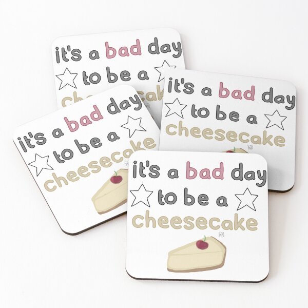 Item preview, It's a bad day to be a cheesecake (unofficial) designed and sold by LoafieOfBread.