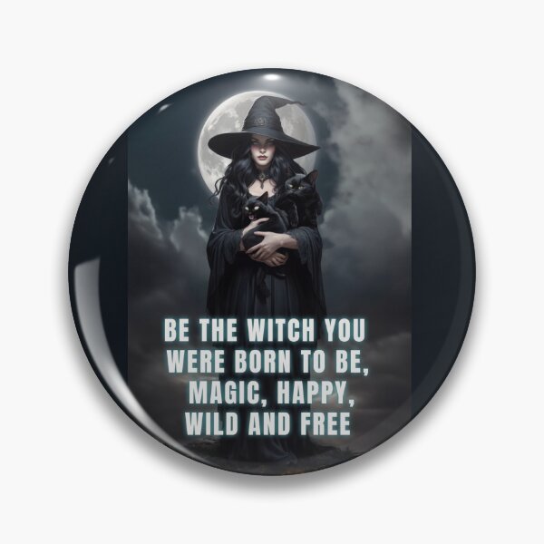 Item preview, BE THE WITCH YOU WERE BORN TO BE, MAGIC, HAPPY, WILD AND FREE. Halloween design. designed and sold by La Loca.