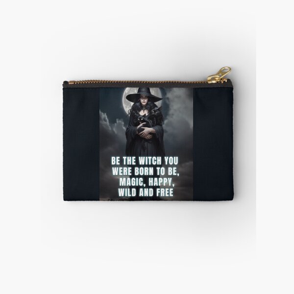 Item preview, BE THE WITCH YOU WERE BORN TO BE, MAGIC, HAPPY, WILD AND FREE. Halloween design. designed and sold by La Loca.
