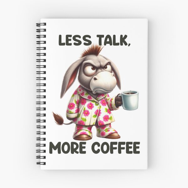 Item preview, Less Talk, More Coffee. Donkey designed and sold by BanShopDG.