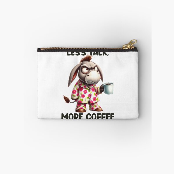 Item preview, Less Talk, More Coffee. Donkey designed and sold by BanShopDG.