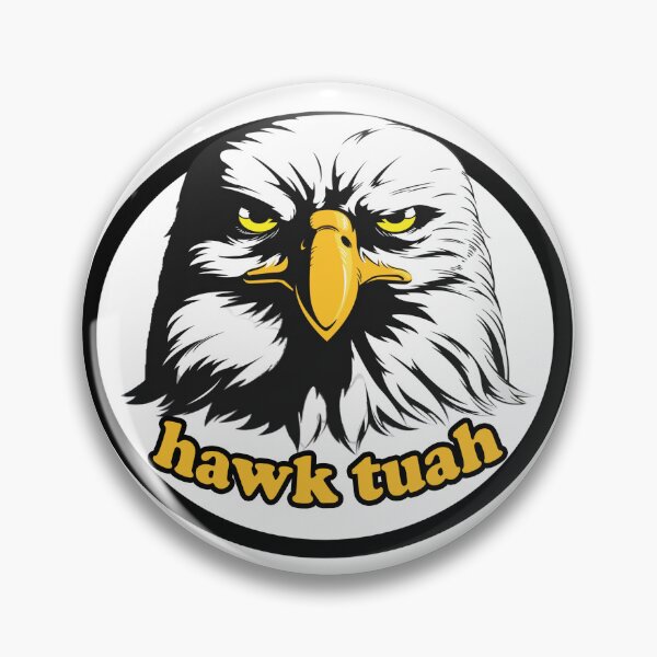 Item preview, HAWK TUAH  designed and sold by yousseftaki.