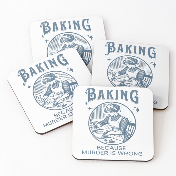 Item preview, Baking Because Murder Is Wrong - Funny Dark Humor Design designed and sold by CALIMASHIRTS.