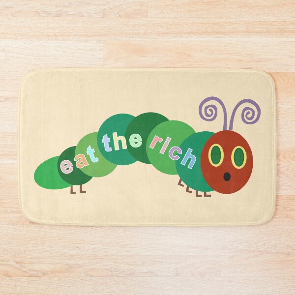 Item preview, Eat The Rich Hungry Caterpillar designed and sold by Faissal Thomass.