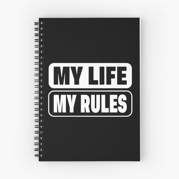 Item preview, My life my rules designed and sold by BandiRock.