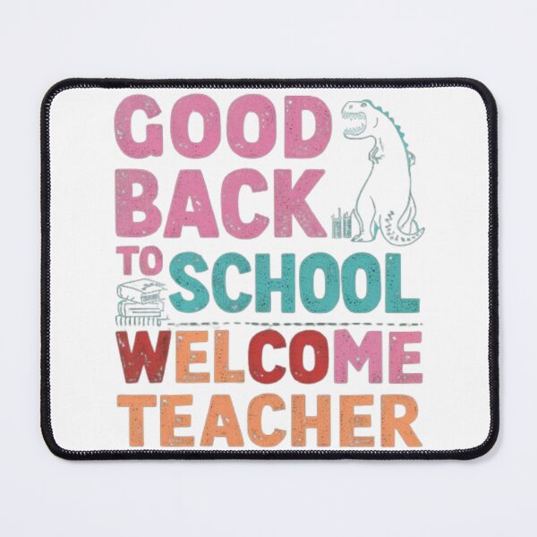 Item preview, good back to school welcome teacher designed and sold by DesignNadine.
