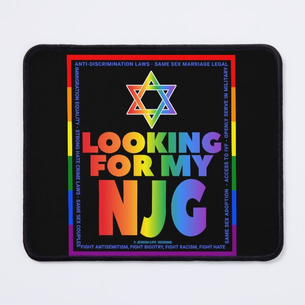 Item preview, SUJD0055 Jewish Designs Looking For NJG means Nice Jewish Girl LGBTQ Love Israel rainbow design shows how Israel protects LGBTQ Rights designed and sold by JewishDesigns.