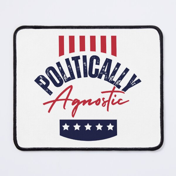 Item preview, Politically Agnostic-Political Quote T-Shirt designed and sold by PixelGrafiks.