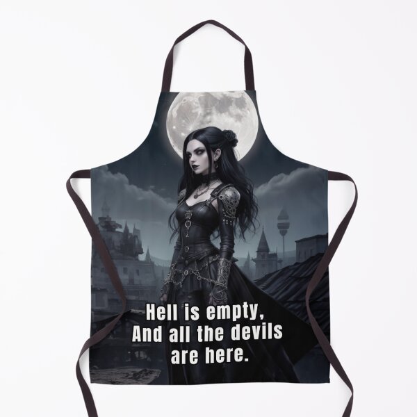 Item preview, Hell is empty, And all the devils are here quotes about life designed and sold by La Loca.