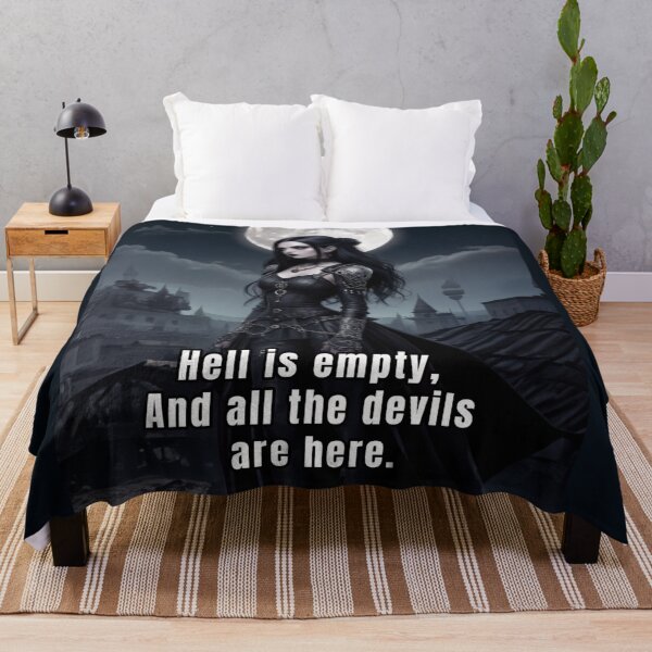 Item preview, Hell is empty, And all the devils are here quotes about life designed and sold by La Loca.
